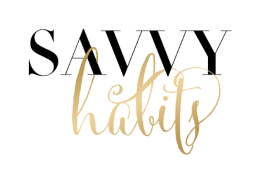 Savvy Habits